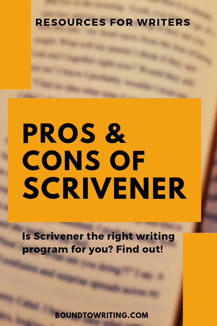 The Pros And Cons Of Scrivener - Bound To Writing